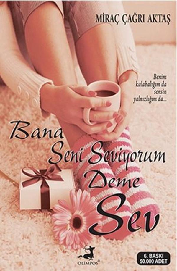 Bana Seni Seviyorum Deme Sev - Olimpos Yayınları - Image 1