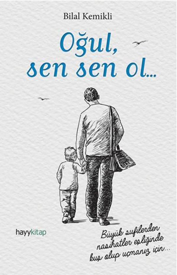 Oğul Sen Sen Ol... - Hayykitap - Image 1