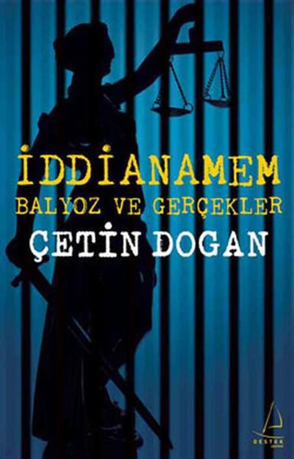 İddianamem - Balyoz ve Gerçekler - Destek Yayınları - Image 1