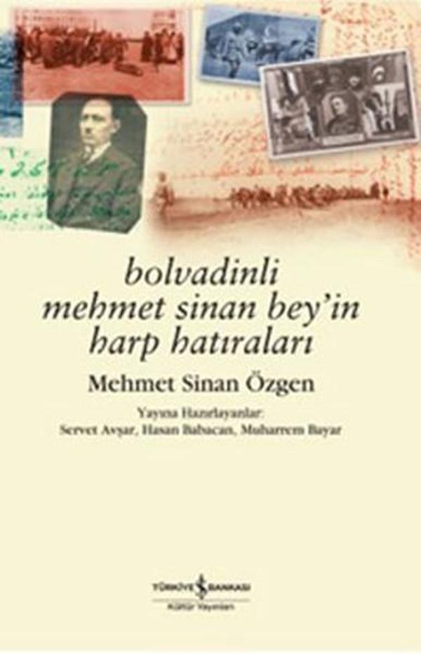 Bolvadinli Mehmet Sinan Bey'in Harp Hatıraları - İş Bankası Kültür Yayınları - Image 1