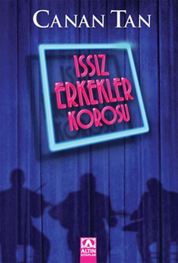 Issız Erkekler Korosu - Altın Kitaplar - Image 1