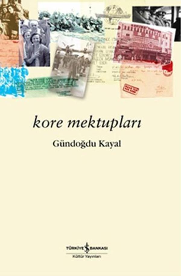 Kore Mektupları - İş Bankası Kültür Yayınları - Image 1