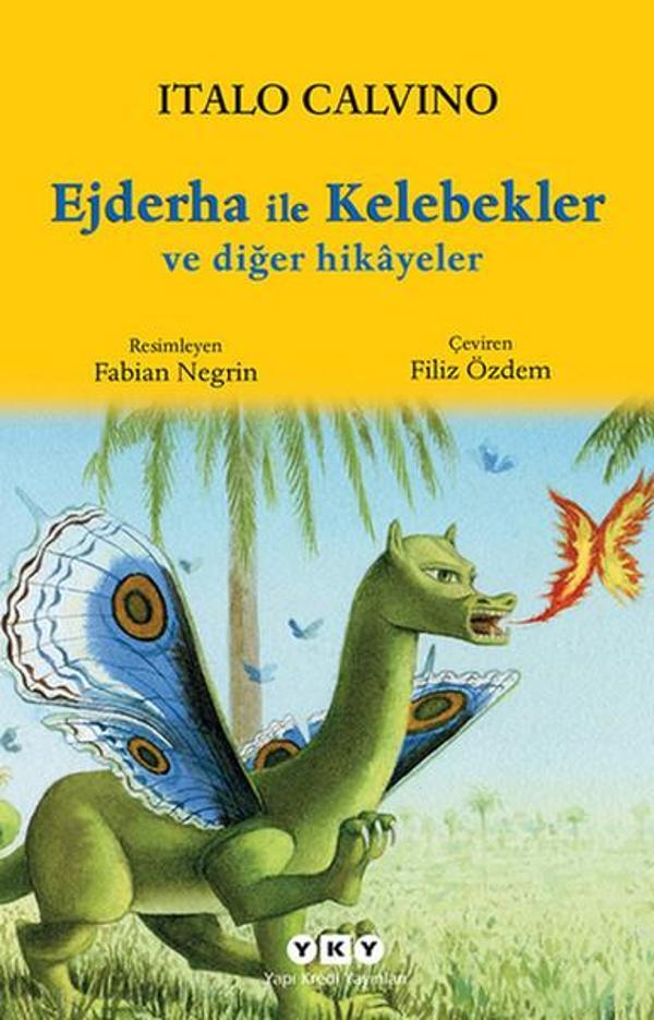 Ejderha ile Kelebekler ve Diğer hikyeler - Yapı Kredi Yayınları - Image 1