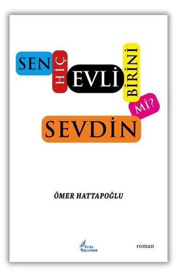 Sen Hiç Evli Birini Sevdin mi? - Erda Yayınları - Image 1