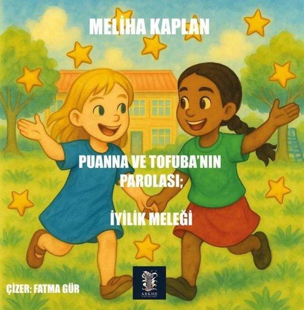 Puanna ve Tofuba'nın Parolası: İyilik Meleği - Arkhe Yayınları - Image 1