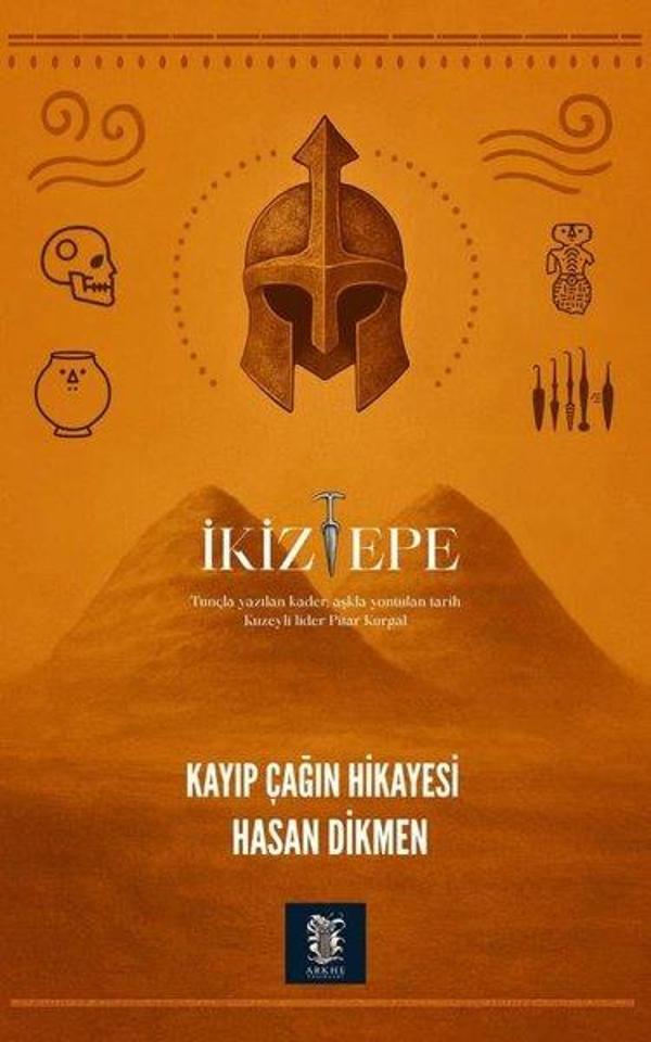 İkiztepe - Kayıp Çağın Hikayesi - Arkhe Yayınları - Image 1