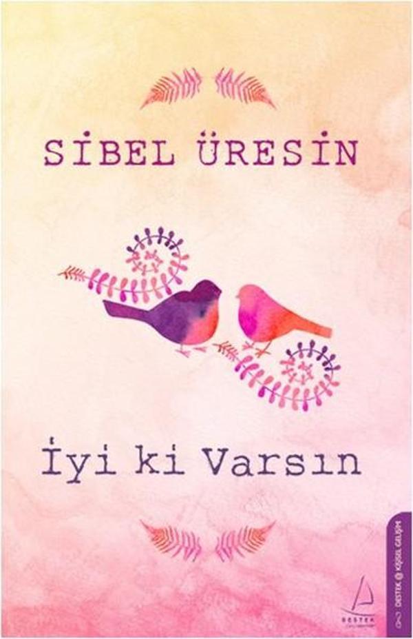 İyi ki Varsın - Destek Yayınları - Image 1