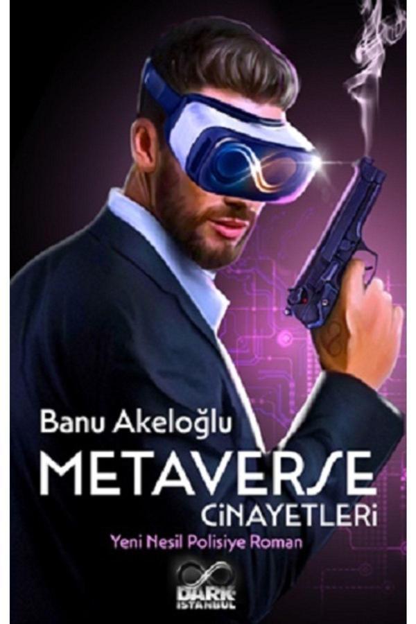 Metaverse Cinayetleri Yeni Nesil Polisiye Roman - Hkitap Yayınları - Image 1