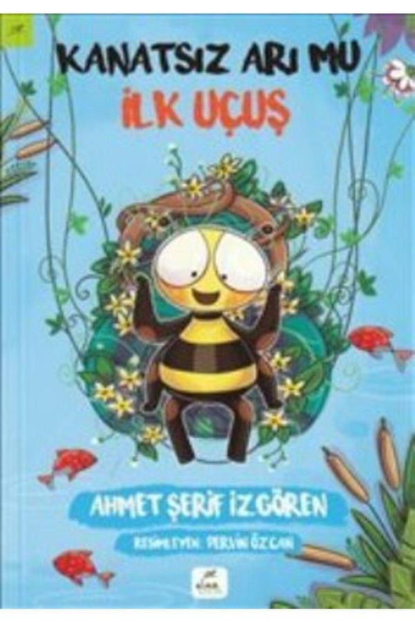 Kanatsız Arı Mu Ilk Uçuş - Elma Çocuk - Ahmet Şerif Izgören - Image 1