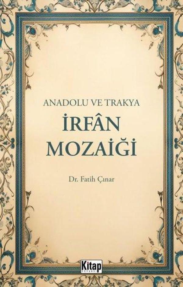 Anadolu ve Trakya İrfan Mozaiği - Kitap Dünyası - Image 1