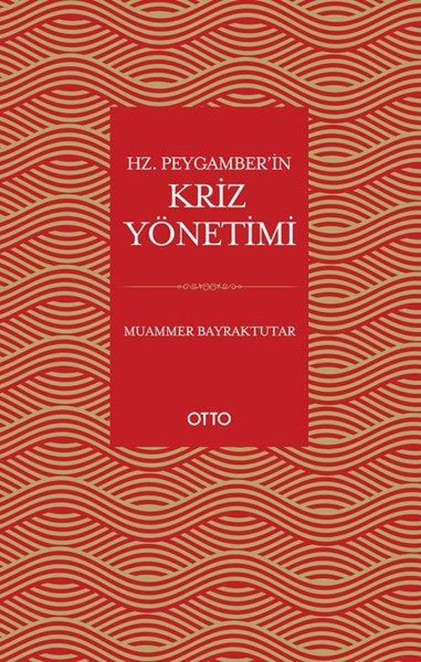 Hz. Peygamber'in Kriz Yönetimi - Otto - Image 1