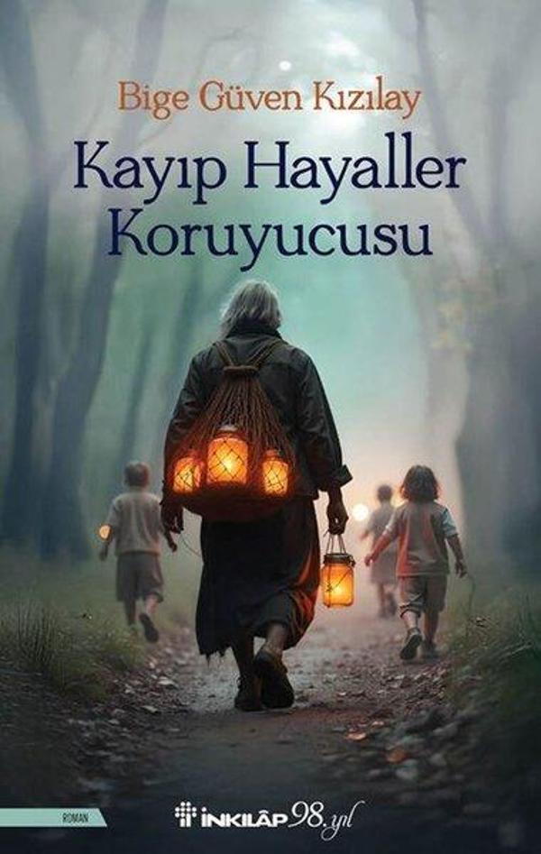 Kayıp Hayaller Koruyucusu - İnkılap Kitabevi Yayınevi - Image 1