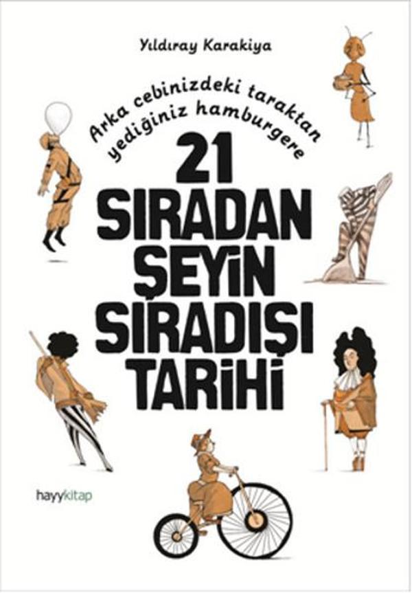 21 Sıradan Şeyin Sıradışı Tarihi - Hayykitap - Image 1
