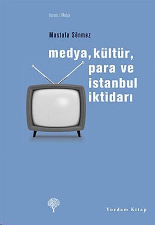 Medya Kültür Para ve İstanbul İktidarı - Yordam Kitap - Image 1