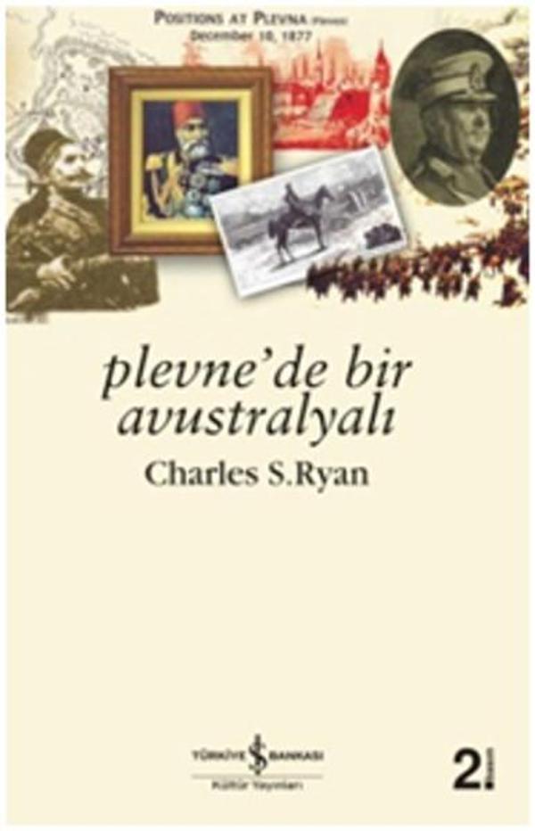 Plevne'de Bir Avustralyalı - İş Bankası Kültür Yayınları - Image 1