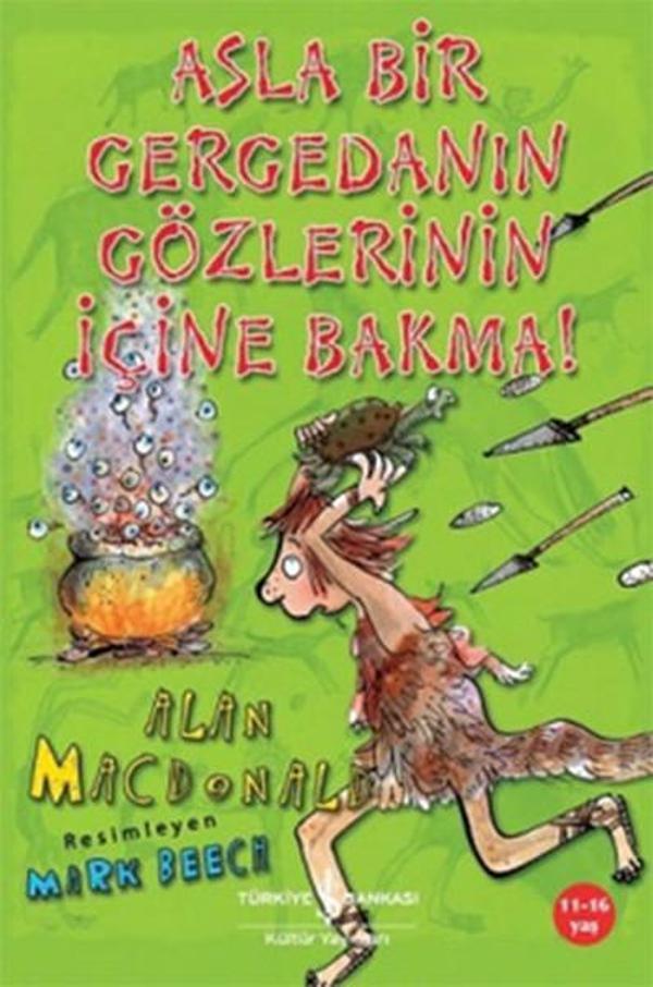 Asla Bir Gergedanın Gözlerinin İçine Bakma! - İş Bankası Kültür Yayınları - Image 1