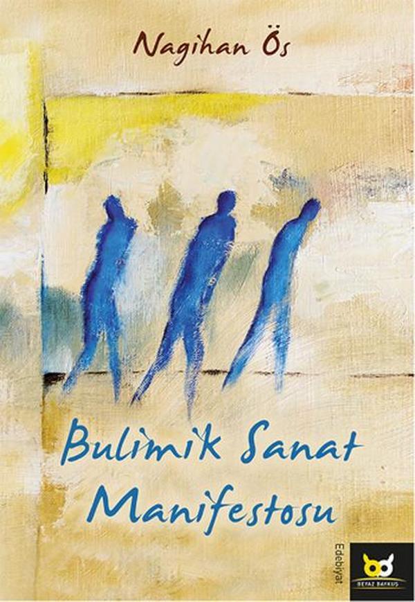 Bulimik Sanat Manifestosu - Beyaz Baykuş - Image 1