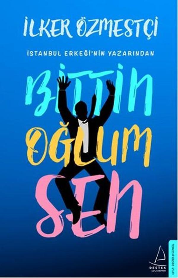 Bittin Oğlum Sen - Destek Yayınları - Image 1