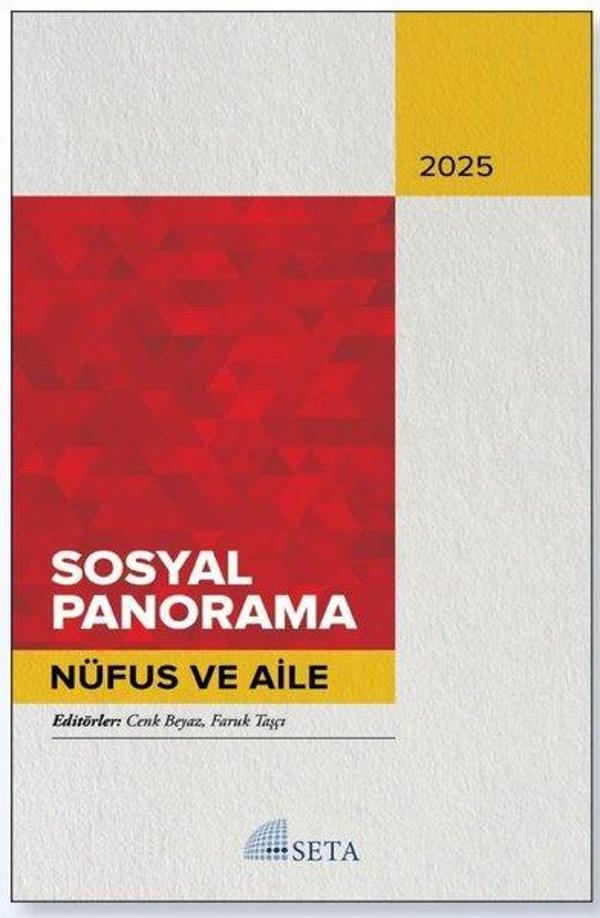 Sosyal Panorama 2025 - Nüfus ve Aile - Seta Yayınları - Image 1