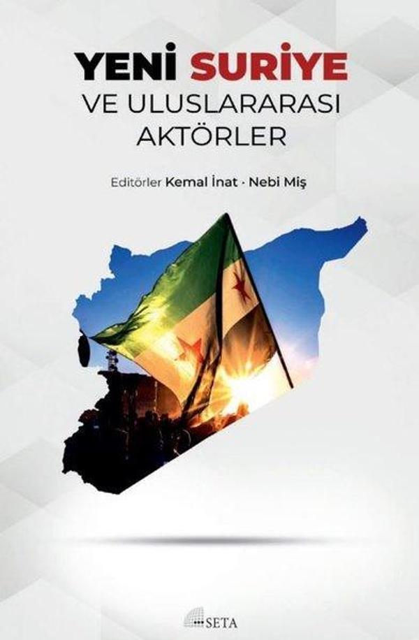 Yeni Suriye ve Uluslararası Aktörler - Seta Yayınları - Image 1