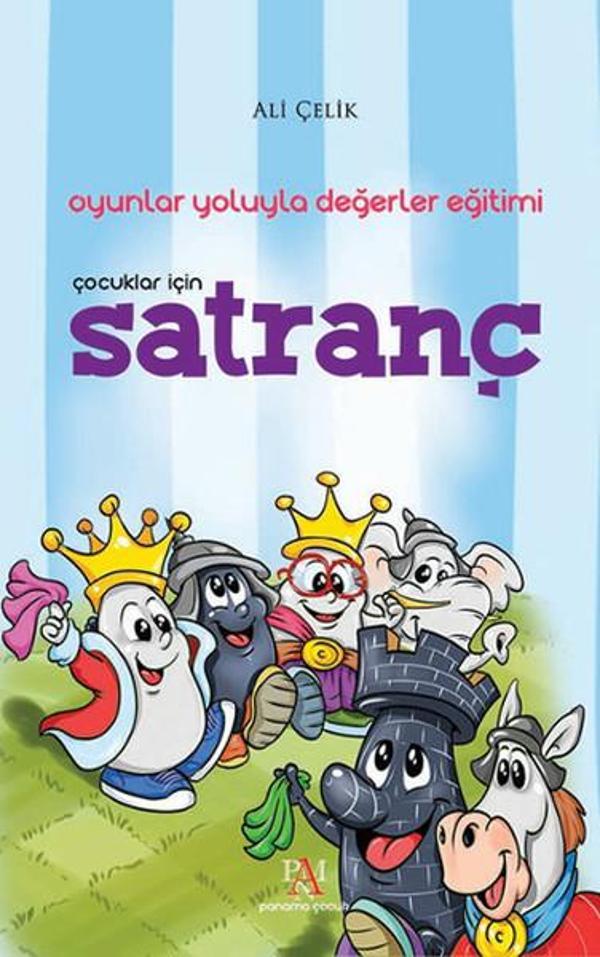 Çocuklar İçin Satranç - Oyunlar Yoluyla Değerler Eğitimi - Panama Yayıncılık - Image 1