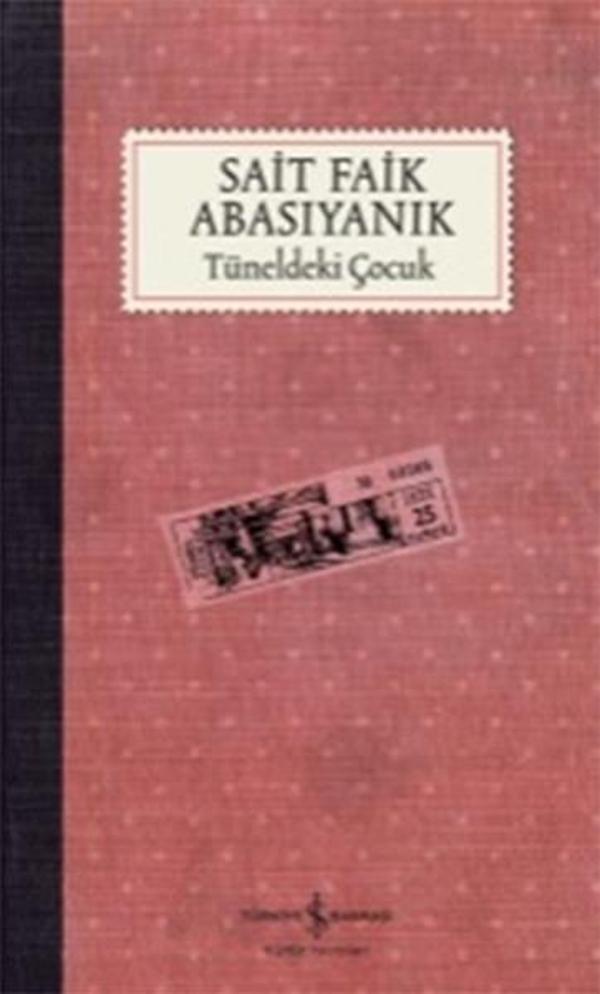 İş Bankası Kültür Yayınları Tüneldeki Çocuk - İş Bankası Kültür Yayınları - Image 1