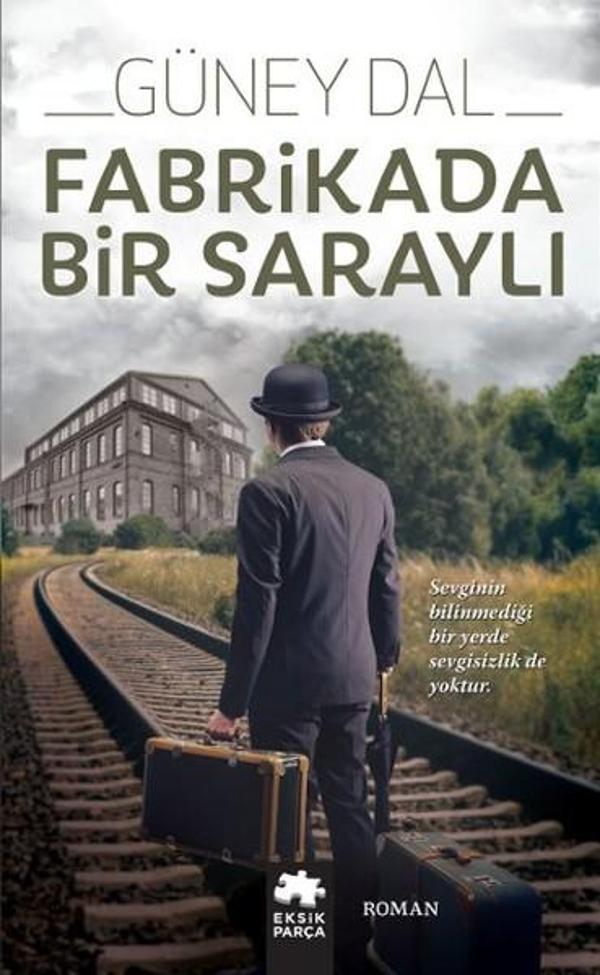 Fabrikada Bir Saraylı - Eksik Parça Yayınları - Image 1