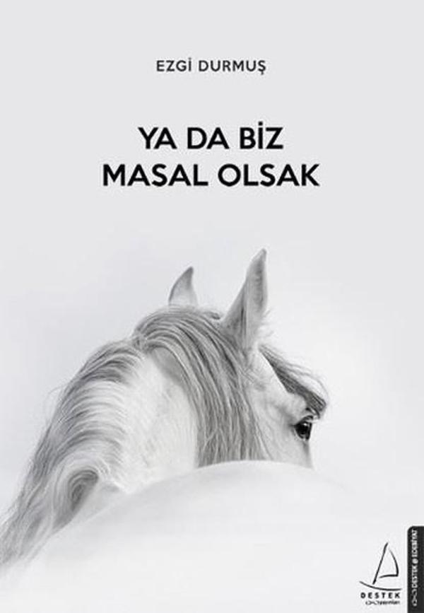 Ya Da Biz Masal Olsak - Destek Yayınları - Image 1
