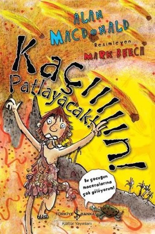 Kaçııııın! Patlayacak - İş Bankası Kültür Yayınları - Image 1