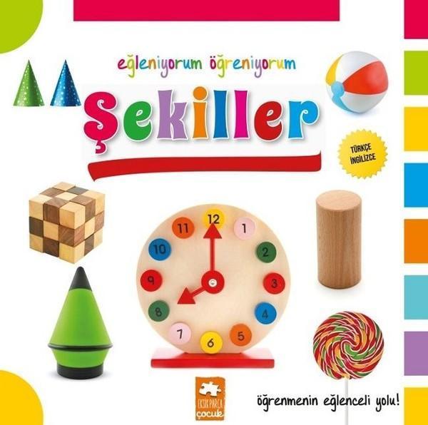 Şekiller-Eğleniyorum Öğreniyorum - Eksik Parça Yayınları - Image 1
