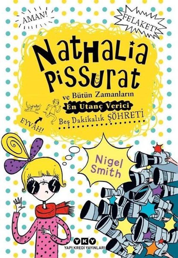 Nathalia Pissurat ve Bütün Zamanların Beş Dakikalık Şöhreti - Yapı Kredi Yayınları - Image 1