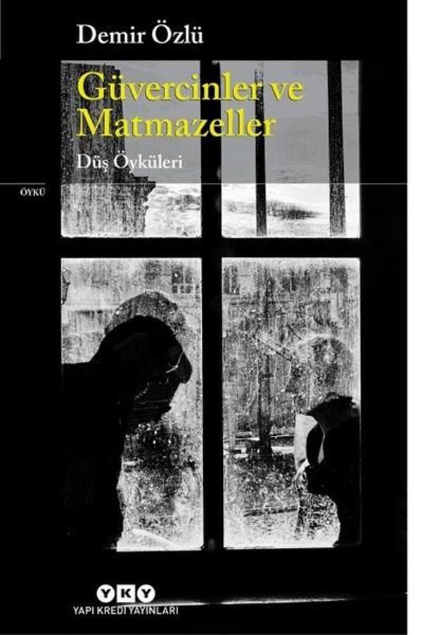 Güvercinler ve Matmazeller-Düş Öyküleri - Yapı Kredi Yayınları - Image 1
