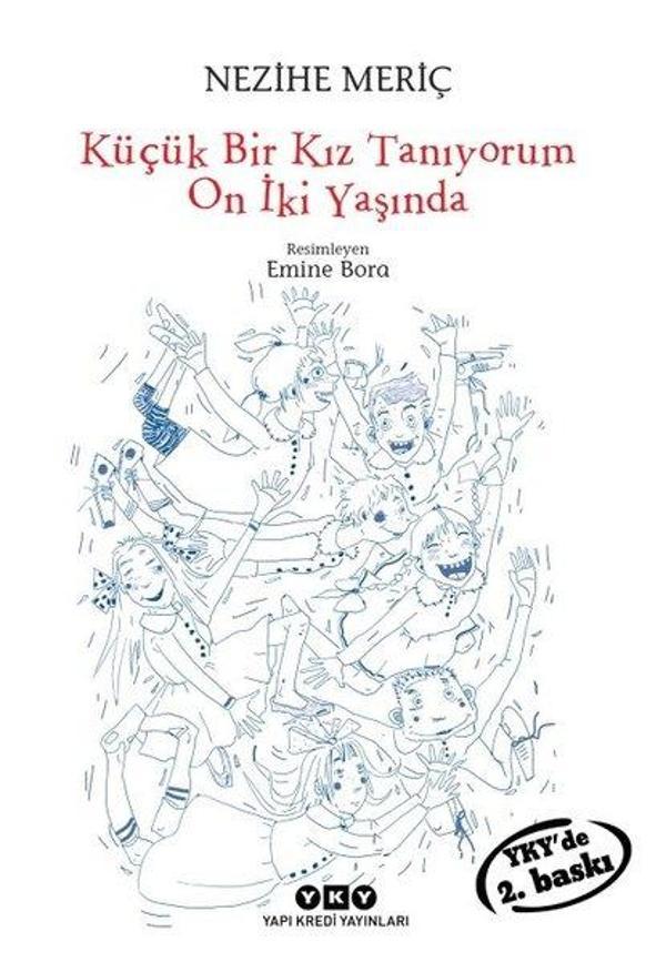 Küçük Bir Kız Tanıyorum On İki Yaşında - Yapı Kredi Yayınları - Image 1