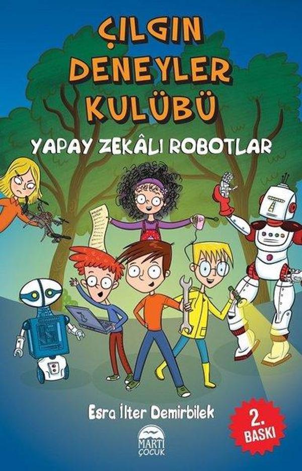 Yapay Zekalı Robotlar-Çılgın Deneyler Kulübü 2 - Martı Yayınları Yayınevi - Image 1