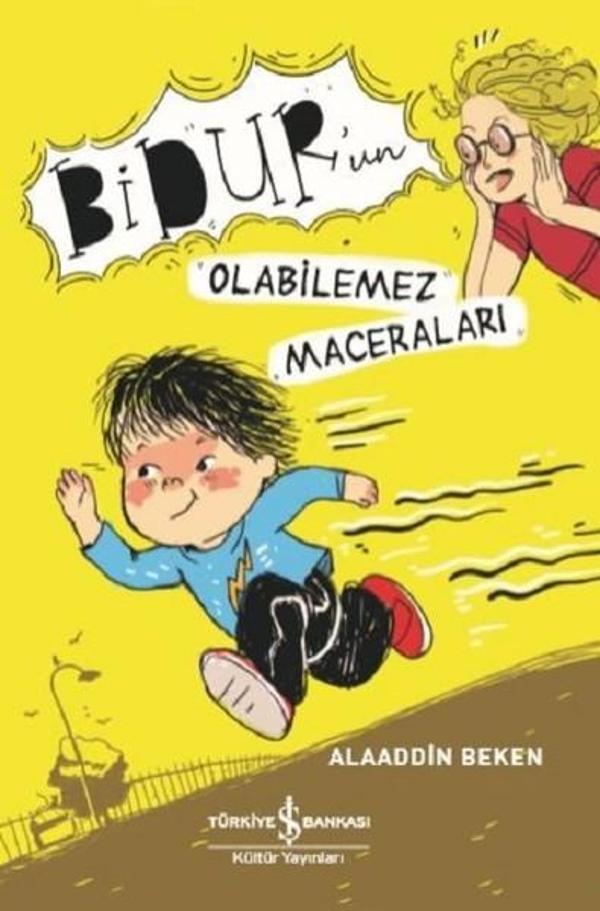 Bidur'un Olabilemez Maceraları - İş Bankası Kültür Yayınları - Image 1