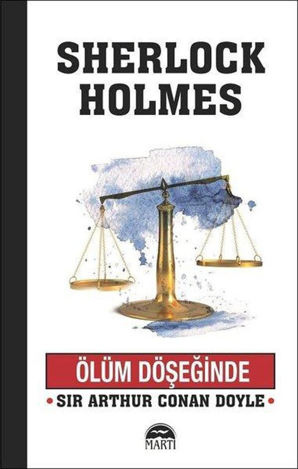 Ölüm Döşeğinde-Sherlock Holmes - Martı Yayınları Yayınevi - Image 1