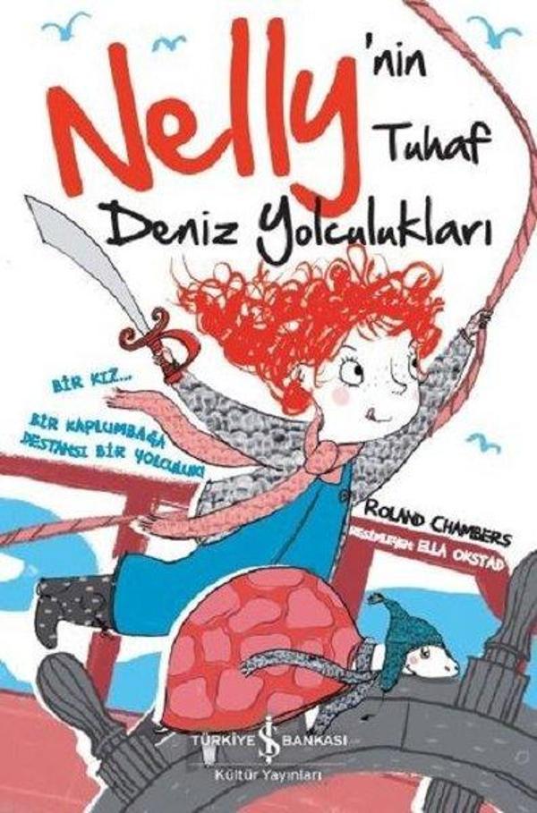 Nelly'nin Tuhaf Deniz Yolcukları - İş Bankası Kültür Yayınları - Image 1
