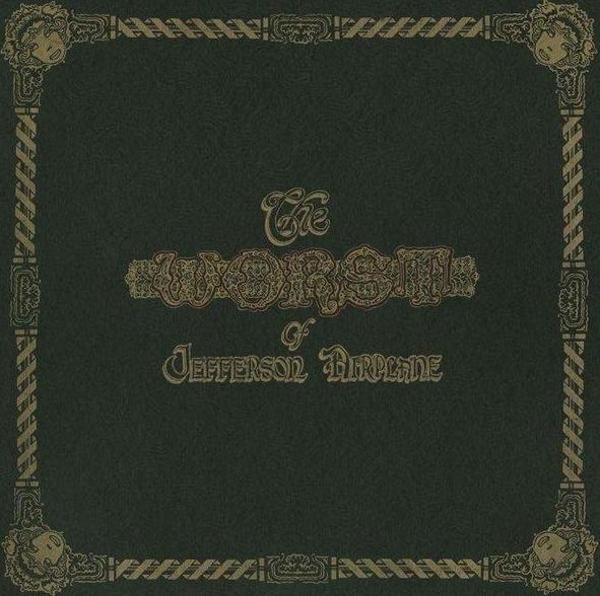Jefferson Airplane The Worst Of Jefferson Airplane Plak - Image 1
