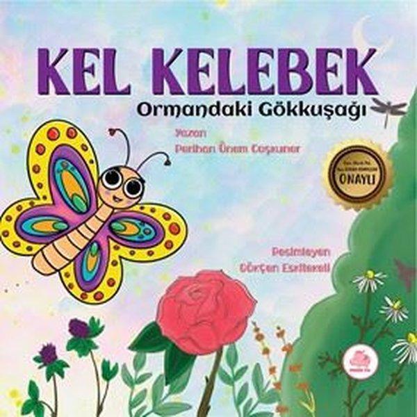 Kel Kelebek - Ormandaki Gökkuşağı - Pembe Fil Yayınları - Image 1