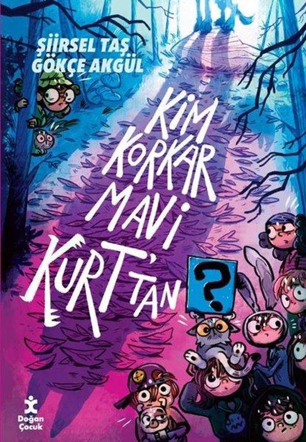 Kim Korkar Mavi Kurt'tan - Doğan Çocuk - Image 1