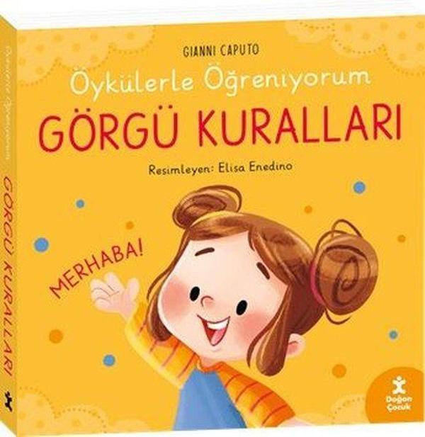 Görgü Kuralları - Öykülerle Öğreniyorum - Doğan Çocuk - Image 1