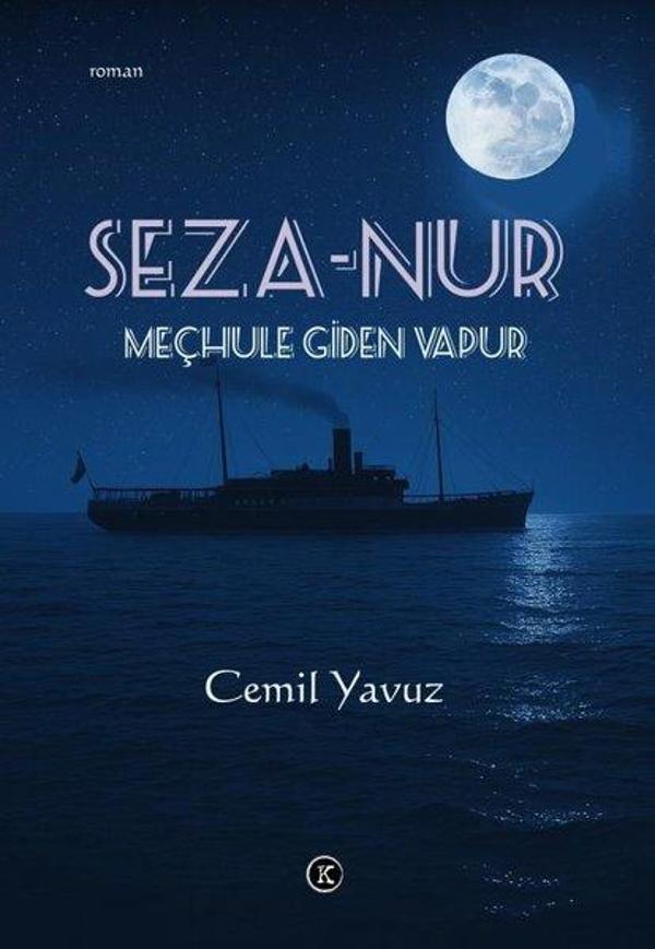 Seza-Nur: Meçhule Giden Vapur - Kafe Kültür Yayıncılık - Image 1