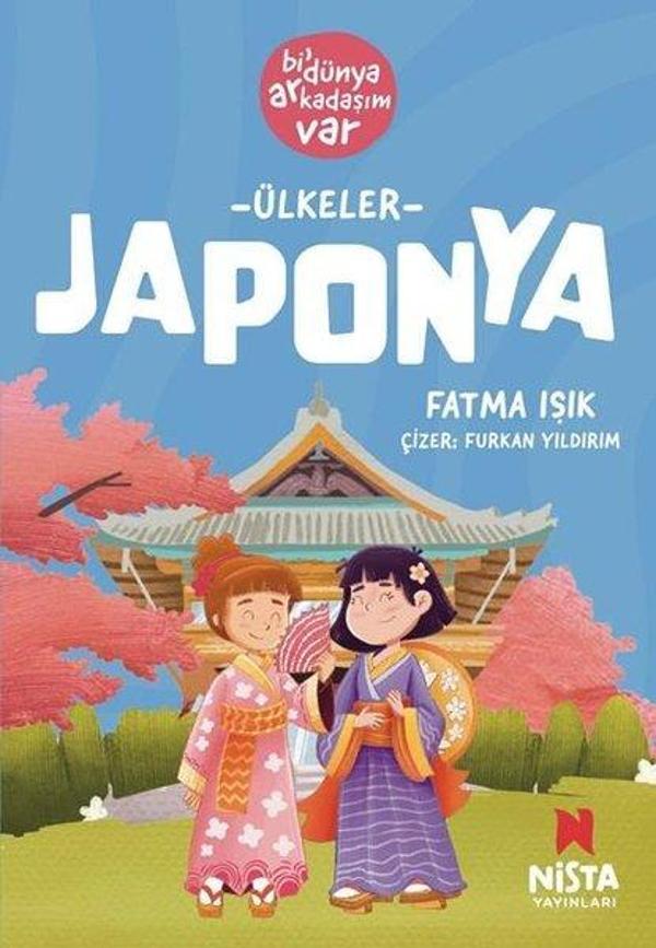 Ülkeler: Japonya - Bi' Dünya Arkadaşım Var - Nista Yayınları - Image 1