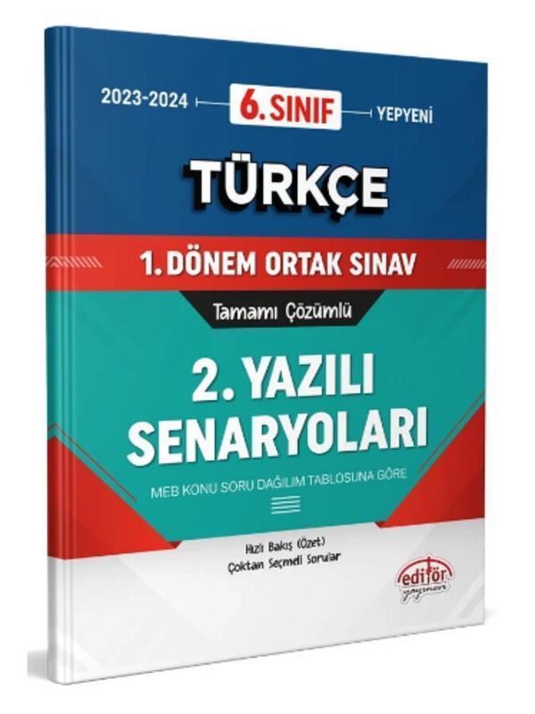 Editör 6. Sınıf Türkçe 1. Dönem Ortak Sınavı 2. Yazılı Senaryoları Tamamı Çözümlü - Editör Yayınevi - Image 1