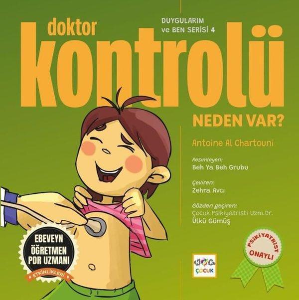 Doktor Kontrolü Neden Var? Duygularım ve Ben Serisi 4 - Nar Çocuk - Image 1