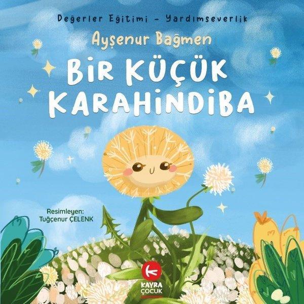 Bir Küçük Karahindiba - Değerler Eğitimi - Yardımseverlik - Kayra Çocuk - Image 1