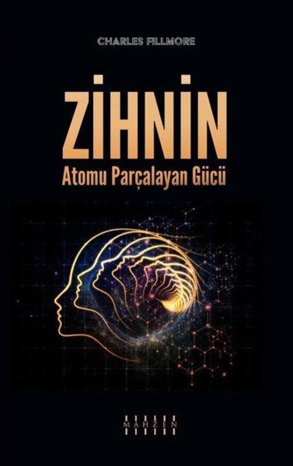 Zihnin Atomu Parçalayan Gücü - Mahzen - Image 1