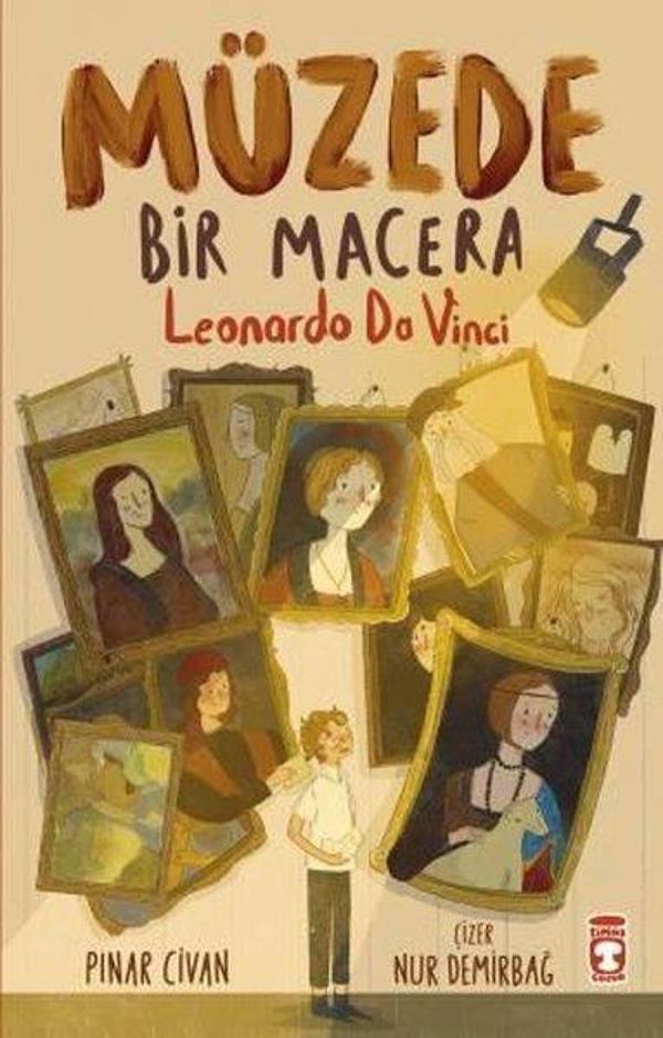 Müzede Bir Macera - Leonardo Da Vinci - Timaş Çocuk - Image 1