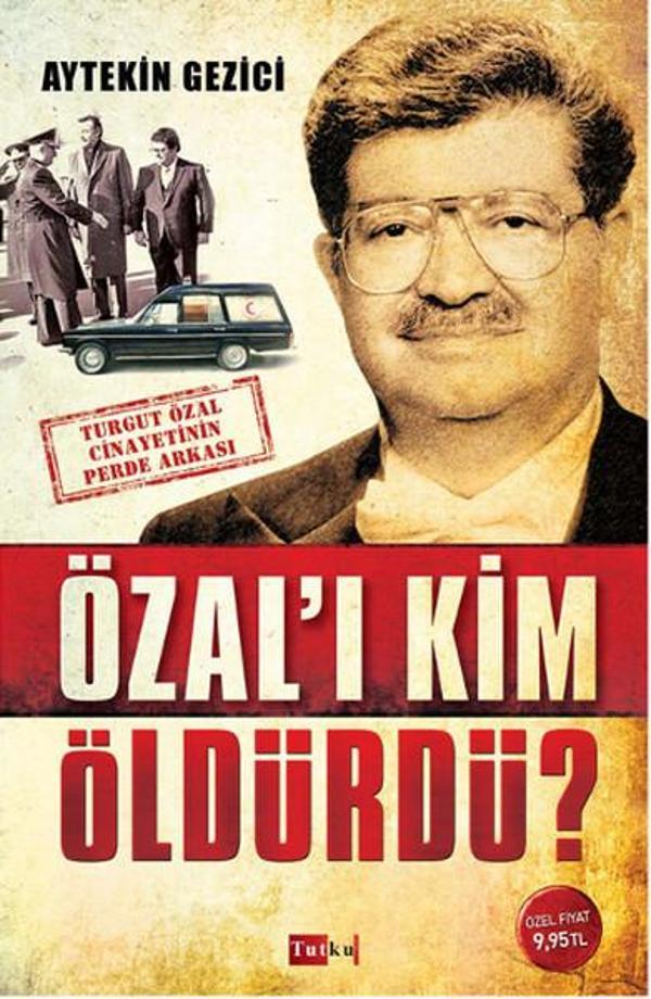 Özal'ı Kim Öldürdü? - Tutku Yayınevi - Image 1
