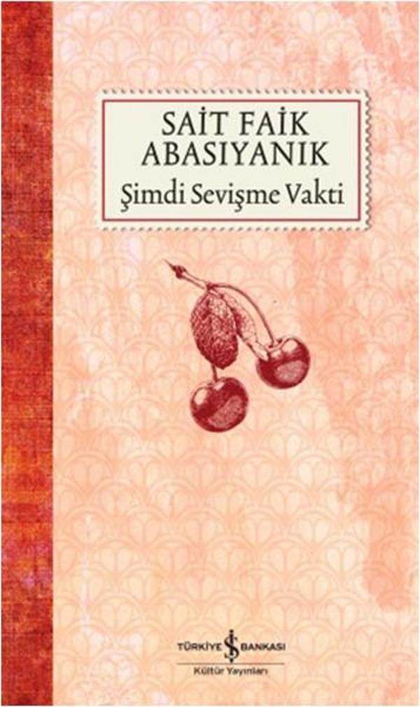 Şimdi Sevişme Vakti - İş Bankası Kültür Yayınları - Image 1